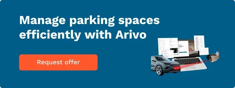 Manage parking spaces efficiently with Arivo. Request offer now.